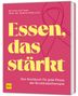 Bettina Matthaei: Essen, das stärkt, Buch