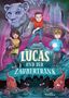 Stefan Gemmel: Lucas und der Zaubertrank, Buch