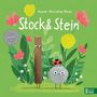 "Stock & Stein" von Anne-Kathrin Behl. Ein Stock, ein Stein mit Marienkäfer inmitten bunter Blumen., Buch