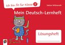 Sabine Willmeroth: Ich bin fit für Klasse 5! Mein Deutsch-Lernheft - Lösungsheft, Buch
