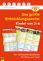 Kornelia Schlaaf-Kirschner: Auf einen Blick: Das große Entwicklungsposter - Kinder von 3-6, Div.