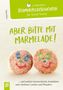 Birgit Ebbert: 5-Minuten-Schmunzelgeschichten: Aber bitte mit Marmelade!, Buch