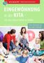 Rebekka Behrendt: Eingewöhnung in der Kita - mit den Eltern Hand in Hand, Buch