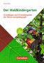 Ingrid Miklitz: Der Waldkindergarten, Buch