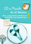 Christina Steurich: 20 x Musik für 45 Minuten - Klasse 1/2 - Band 2, Buch
