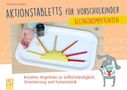Titel: "Aktionstabletts für Vorschulkinder". Darunter: "Kreative Angebote zu Selbständigkeit, Orientierung und Feinmotorik". Illustrationen von einem Hund und einem Tablett mit Buntstiften.