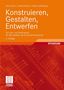 Ulrich Kurz: Konstruieren, Gestalten, Entwerfen, Buch