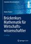Walter Purkert: Brückenkurs Mathematik für Wirtschaftswissenschaftler, Buch