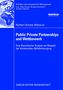 Rembert Schulze Wehninck: Public Private Partnerships und Wettbewerb, Buch