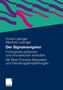 Manfred Lasinger: Der Signalnavigator, Buch