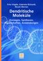 Fritz Vögtle: Dendritische Moleküle, Buch