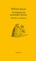 Wilhelm Busch: Umsäuselt von sumsenden Bienen, Buch