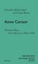 Anne Carson: Dreizehn Blickwinkel auf Einige Worte / Thirteen Ways of Looking at a Short Talk, Buch