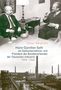 Volker Berghahn: Hans-Günther Sohl als Stahlunternehmer und Präsident des Bundesverbandes der Deutschen Industrie 1906-1989Hans-Günther Sohl als Stahlunternehmer und Präsident des Bundesverbandes der Deutschen Industrie 1906-1989, Buch