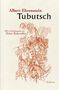 Albert Ehrenstein: Tubutsch, Buch