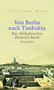 Christoph Marx: Von Berlin nach Timbuktu, Buch