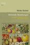 Meike Knittel: Blühende Beziehungen, Buch