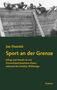 Jan Hassink: Sport an der Grenze, Buch, Buch