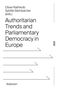: Authoritarian Trends and Parliamentary Democracy in Europe, Buch