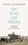 Frank Biermann: Von Armut und Aufstieg, Buch