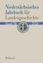 "Niedersächsisches Jahrbuch für Landesgeschichte, Band 98, 2026, Wallstein." Logo: Historische Kommission Niedersachsen., Buch