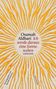 Osamah Aldhari, Ich werde daraus eine Sonne weben. Gedichte. Herausgegeben von Joachim Sartorius, Wallstein. Sonne als Motiv., Buch