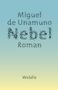 Miguel De Unamuno: Nebel, Buch