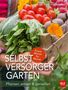 Jutta Wagner: Selbstversorger-Garten, Buch