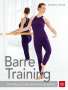 Barbara Heiner: Barre-Training, Buch