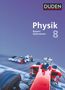 Ferdinand Hermann-Rottmair: Duden Physik 8. Jahrgangsstufe - Gymnasium Bayern - Schülerbuch, Buch