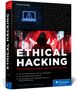 Florian Dalwigk: Ethical Hacking, Buch