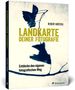 Robert Mertens: Landkarte deiner Fotografie, Buch