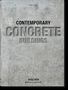 Philip Jodidio: Contemporary Concrete Buildings, Buch