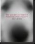 Bruce Weber: Bruce Weber. The Golden Retriever Photographic Society, Buch