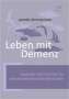 Jennifer Zimmermann: Leben mit Demenz, Buch