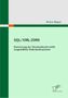 Michael Wagner: SQL/XML:2006 - Evaluierung der Standardkonformität ausgewählter Datenbanksysteme, Buch