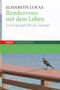 Elisabeth Lukas: Rendevous mit dem Leben, Buch
