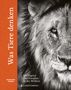 Marianne Taylor: Was Tiere denken, Buch