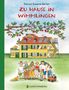 Rotraut Susanne Berner: Zu Hause in Wimmlingen, Buch, Buch