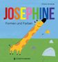 Chloé Alméras: Josephine - Formen und Farben, Buch