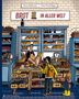 "Brot in aller Welt" steht über einem Regal voller Brote in einer Bäckerei. Ein Verkäufer reicht einer Kundin Brot. Ein Kind mit gelben Stiefeln isst ein Brötchen., Buch
