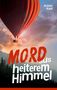 Achim Kaul: Mord aus heiterem Himmel, Buch, Buch