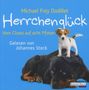 Michael Frey Dodillet: Herrchenglück, 2 CDs