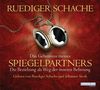Ruediger Schache: Das Geheimnis meines Spiegelpartners, CD,CD