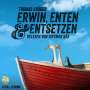 Thomas Krüger: Erwin, Enten & Entsetzen, 8 CDs