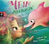 Erik Ole Lindström: Meja Meergrün rettet den kleinen Delfin, CD,CD