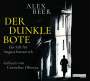 Alex Beer: Der dunkle Bote, CD,CD,CD,CD,CD,CD