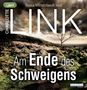 Charlotte Link: Am Ende des Schweigens, MP3,MP3,MP3