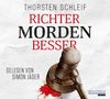 Thorsten Schleif: Richter morden besser, CD