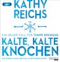 Kathy Reichs: Kalte,kalte Knochen, CD,CD,CD,CD,CD,CD